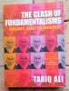 Tariq Ali - The Clash of Fundamentalisms